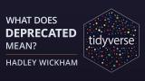 What does deprecated mean? Package lifecycle and the process of deprecation.
